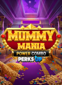 Mummy Mania Perks Up Power Combo