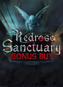 Redrose Sanctuary Bonus Buy