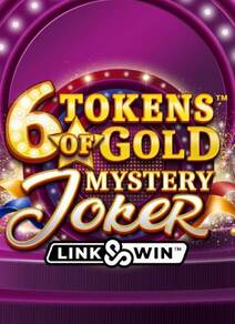 6 Tokens of Gold: Mystery Joker Link&Win