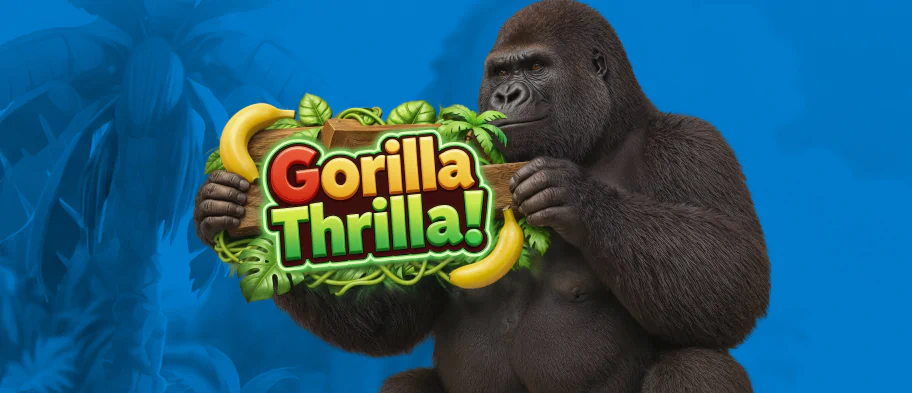 Gorilla Thrilla!
