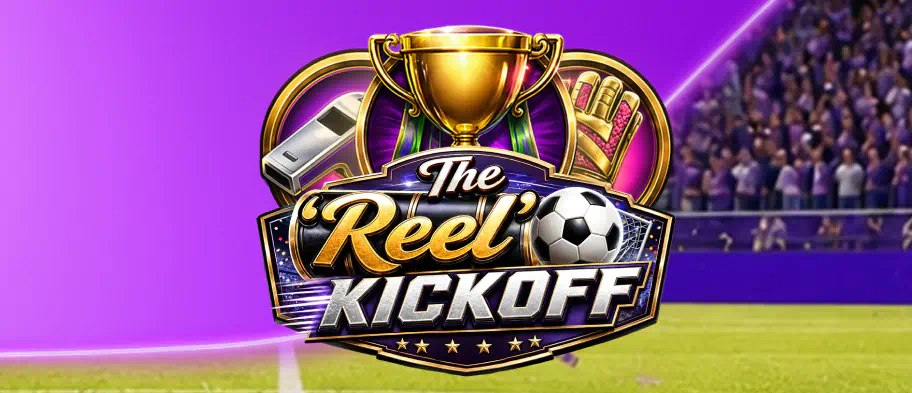 The 'Reel' Kickoff