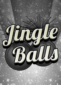 Jingle Balls