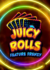 Juicy Rolls: Feature Frenzy