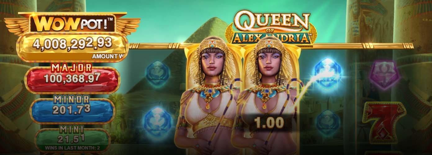 Queen of Alexandria WowPot Slots Games